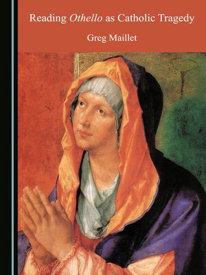 cover image of Reading Othello as Catholic Tragedy